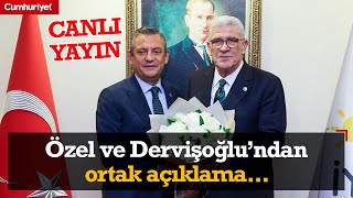 #CANLI Görüşme sona erdi: Özgür Özel ve Müsavat Dervişoğlu'ndan ortak açıklama...