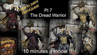 How to paint HeroQuest part 7  speed painting the dread warrior  contrast blended chaos knight