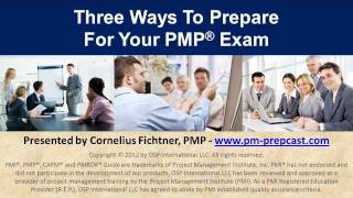 Three Ways To Prepare For Your PMP Exam