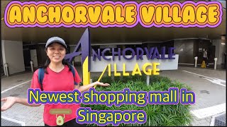 Anchorvale Village Newest HDB shopping mall in Singapore