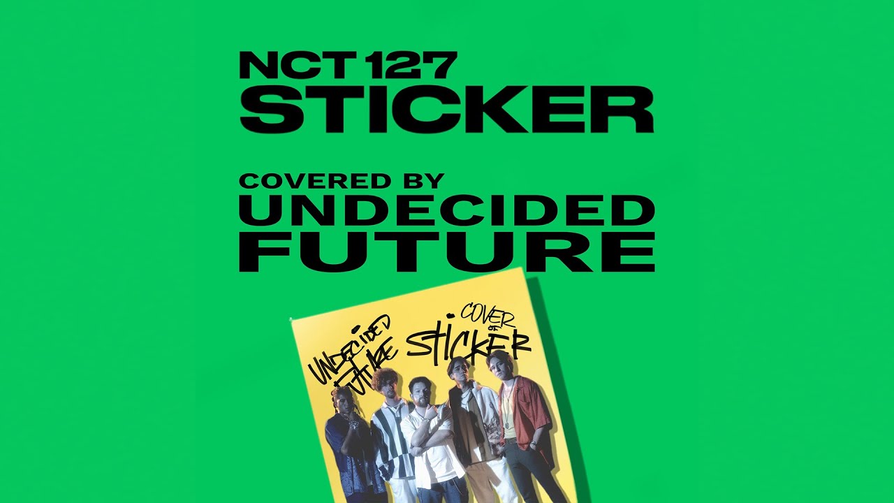 Undecided Future (Cover) NCT-127's STICKER - YouTube