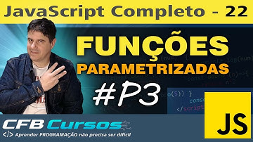 FUNÇÕES parametrizadas em Javascript #P3 - Curso de Javascript Moderno - Aula 22