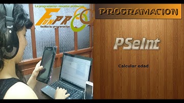 Diseño de Programas en PSeInt: Edad