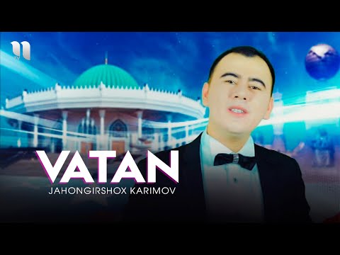 Jahongirshox Karimov — Vatan (Official Music Video)