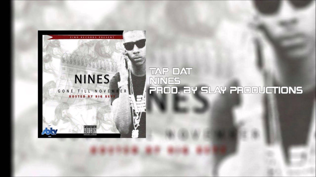 Tap Dat Nines - Tap Dat Prod. By Slay Productions - YouTube