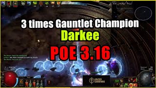 ⚡ POE 3.16 ⚡ Lightee7 - 3 times Gauntlet Champion!