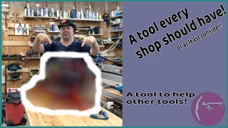 The tool for other tools, the tool every shop should consider!