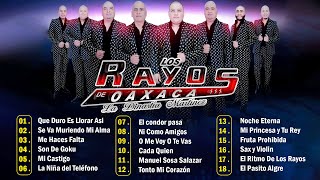 ⚡Los Rayos De Oaxaca Mix Éxitos 40 Éxitos De Colección  Puro Tierra Caliente Mix 2024