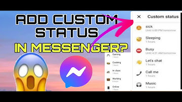 How to set up custom status on messenger?
