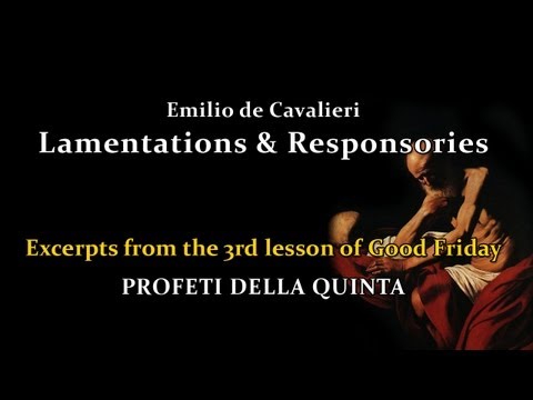 Excerpts from the lamentations and Responsories / ...