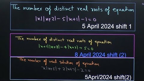 IIT JEE Main PYQ Quadratic Equation 8 April 2024 shift 2, 5 April 2024 shift 1,2