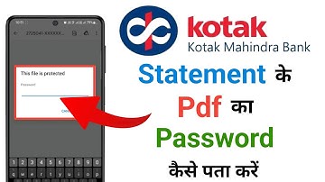Kotak Mahindra Bank Email Statement Password || How To Get Kotak Bank Statement Pdf Password.