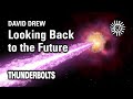 David drew looking back to the future  thunderbolts