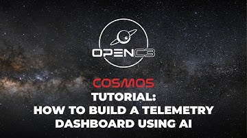 COSMOS Tutorial – Build a COSMOS Data Dashboard With AI | OpenC3.com
