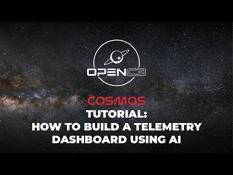 COSMOS Tutorial – Build a COSMOS Data Dashboard With AI | OpenC3.com
