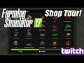 Farming Simulator 17 - Shop Tour!