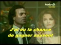 Julio Iglesias - Il faut toujours un perdant (HEY)