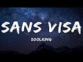 Soolking Sans Visa Paroles Lyrics Soolking Sans Visa Paroles Lyrics