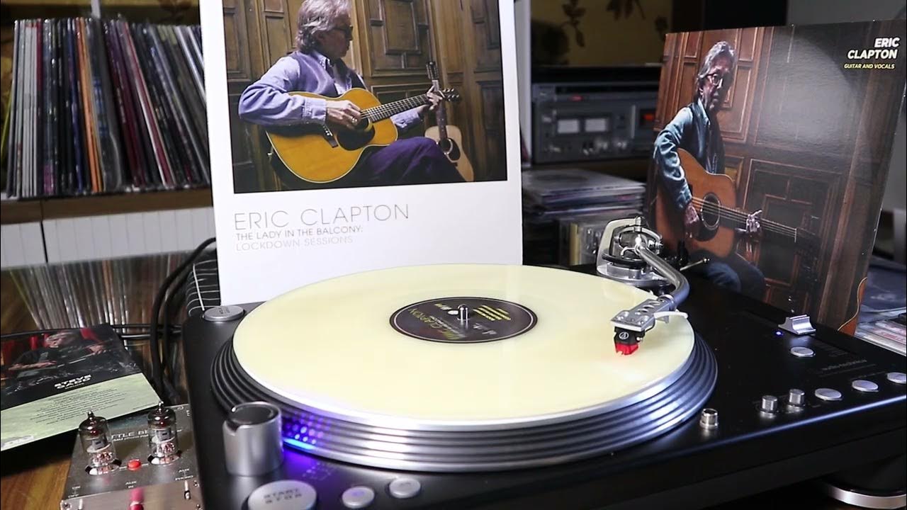 Eric Clapton – "Believe In Life" - 'The Lady In The Balcony Lockdown Sessions' vinyl playing Eric Clapton – "Believe In Life" - 'The Lady In The Balcony Lockdown Sessions' vinyl playing