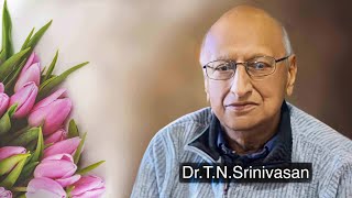 Celebrated moments of Dr.T. N. Srinivasan with Music Version