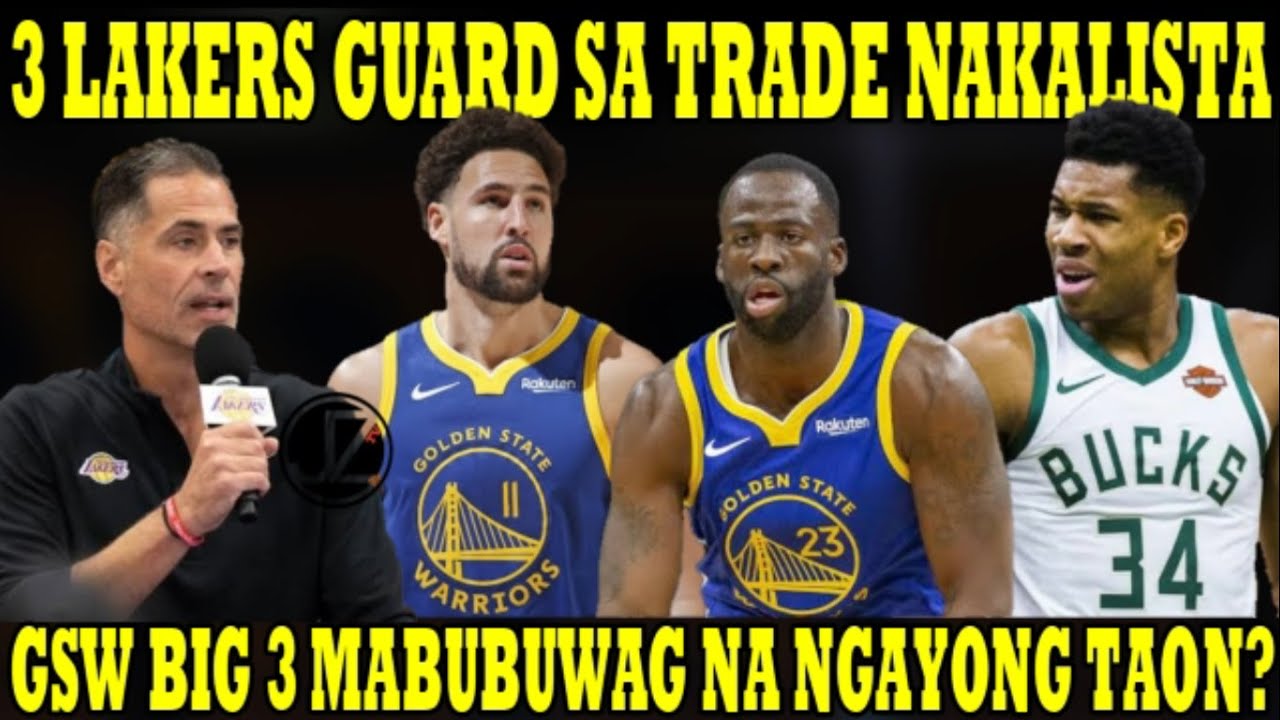 CONFIRM: 3 LAKERS POINT Guard iti-TRADE Na OFFER ni PELINKA | GSW BIG 3 ...