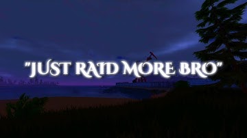 "Just raid more bro" | Project delta