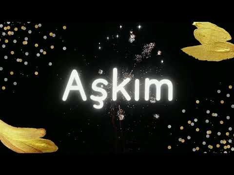 Yeni ad günü təbriki: Aşkım | Ad günün mübarək Aşkım