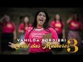 Vanilda Bordieri - Coral das Mulheres 3 (Clipe Oficial)