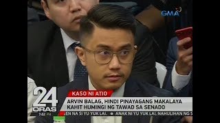 24 Oras: Arvin Balag, hindi pinayagang makalaya kahit humingi  ng tawad sa Senado