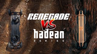 RENEGADE VS HADEAN: WHICH IS THE BEST ELECTRIC BOARD?