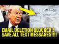 Trump PANICS as his EMAIL DELETION is BLOCKED!!
