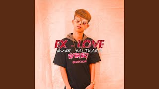 Ex Love