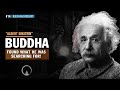 Albert einstein the buddha found what he was searching for  buddhism podcast