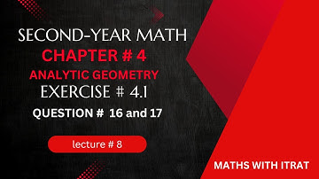 12th Class Math| Exercise 4.1 Question # 16  and 17 | 2nd year mathematics Chapter 4