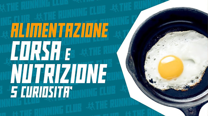 5 curiosità sulla nutrizione per il podista