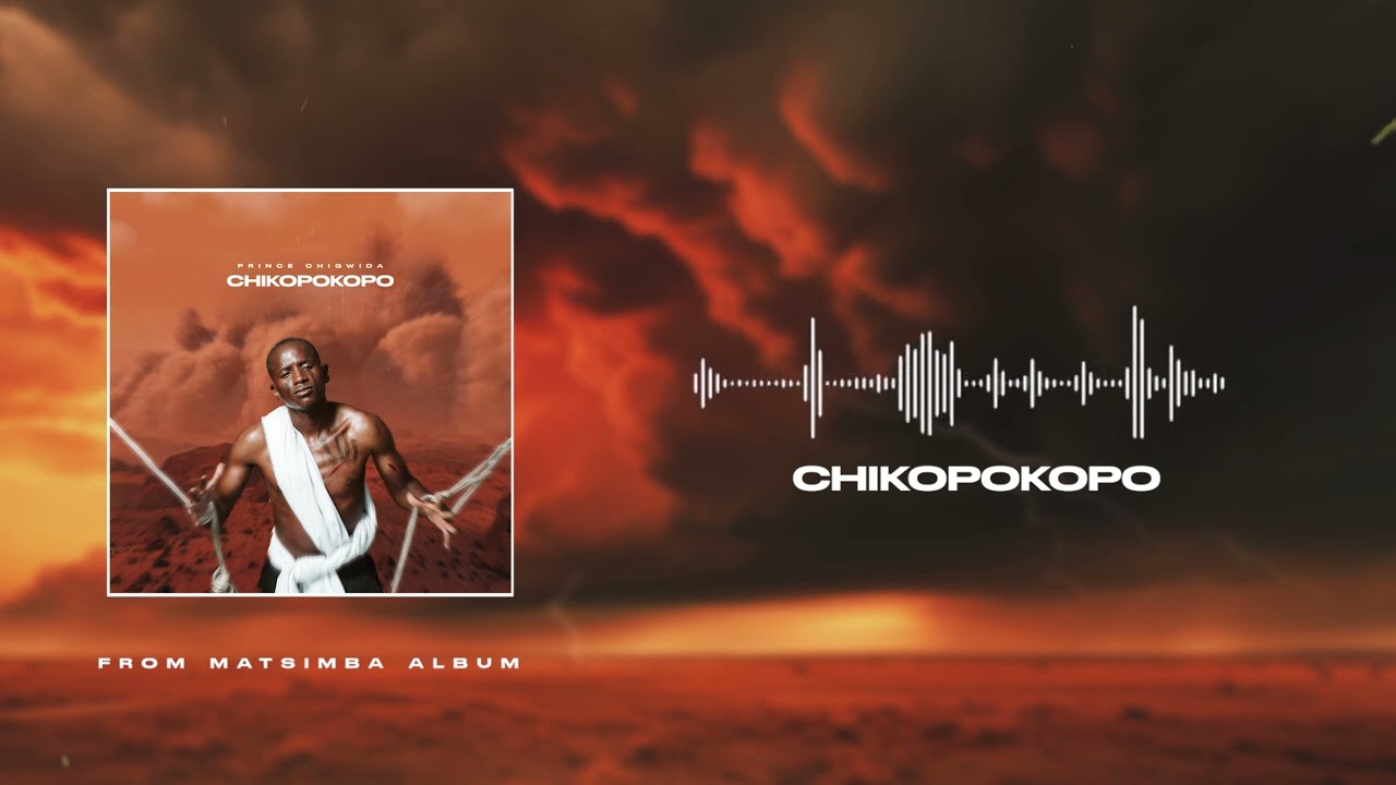 Watch Chikopokopo - Prince Chigwida (Official Audio) Matsimba Album on YouTube Watch Chikopokopo - Prince Chigwida (Official Audio) Matsimba Album on YouTube
