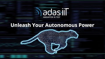 Unleash Your Autonomous Power | ADAS iiT Innovation in Test
