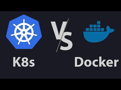 Kubernetes VS Docker