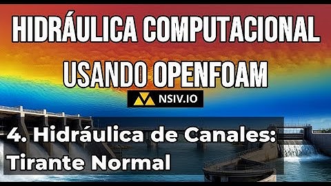 4. Hidráulica de Canales: Tipos, Geometría y Cálculo del Tirante Normal (IpFLux)