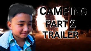 Camping Part 2 Dclc Alpha Trailer