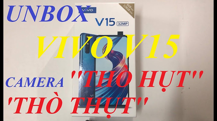 Điện thoại vivo v15 pro giá bao nhiêu năm 2024