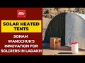 Sonam Wangchuk invented solar-heated tents for Indian soldiers in Ladakh