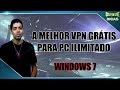 A melhor vpn grátis para pc