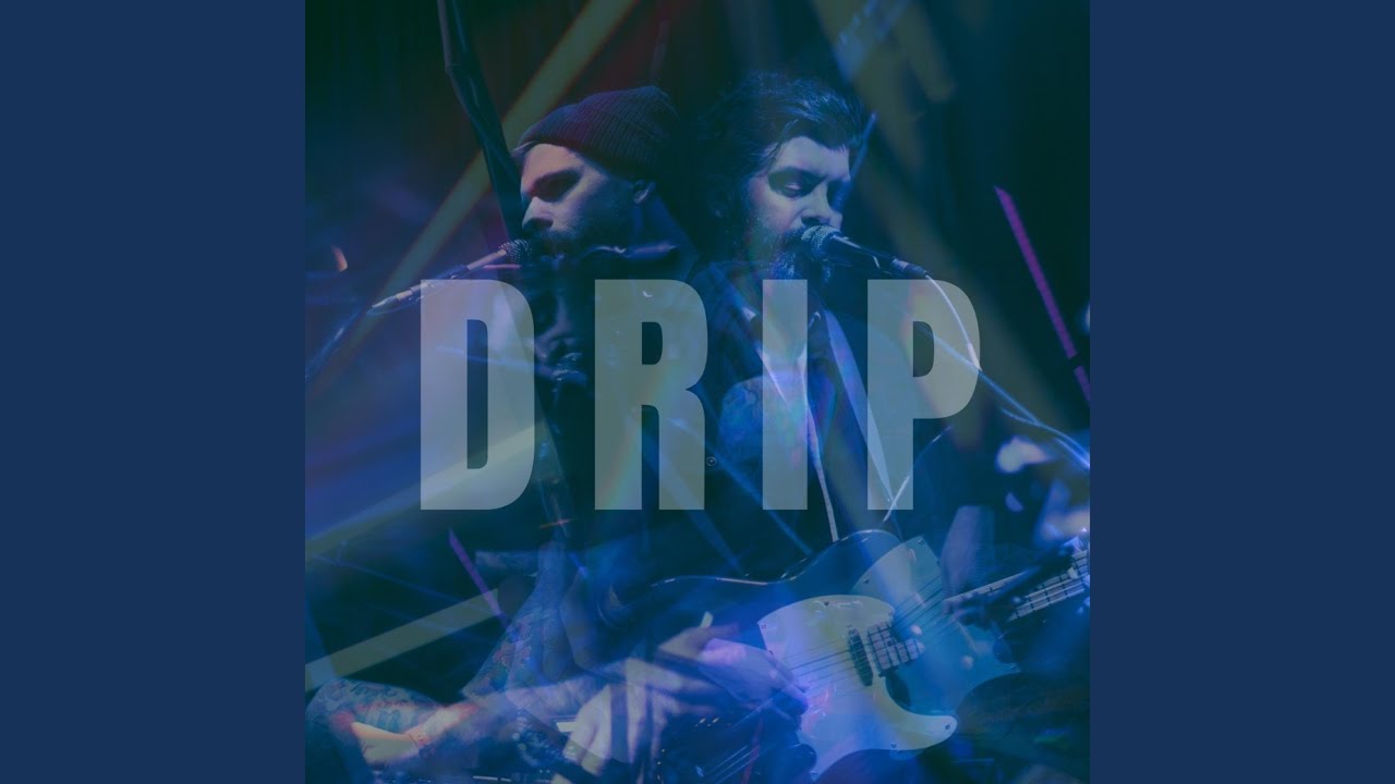 Watch Drip on YouTube Watch Drip on YouTube