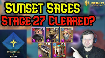 Sunset Sages Stage 27 Cleared? After Being An Idiot - Infinite Magicraid