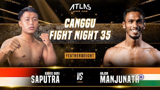 Kadek Doni Saputra vs Arjun Manjunath | FULL FIGHT | CFN 35