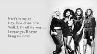 Little Mix - Shout Out To My Ex (Lyrics)