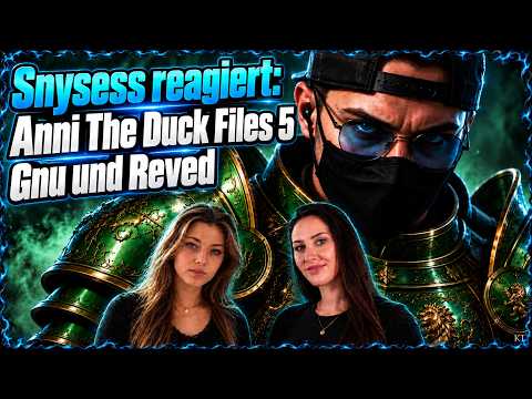 Snysess reagiert: Anni the Duck Files 5 Gnu und Reved