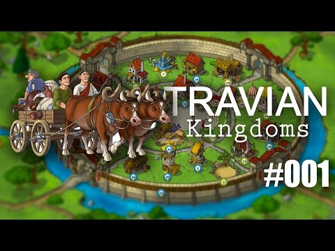 Travian: Kingdoms #001 - Wir werden Statthalter