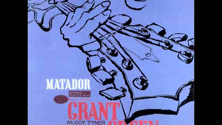 Grant Green - Matador